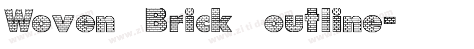 Woven Brick outline字体转换